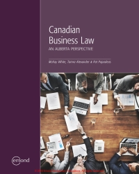 canadian business law an alberta perspective 1st edition mckay white, tamra alexander, pat papadeas