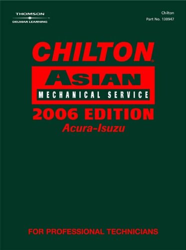 chilton asian mechanical service 2006 2006th edition chilton 1418006033, 9781418006037