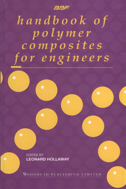 handbook of polymer composites for engineers 1st edition hollaway, l c 1855731290, 9781855731295