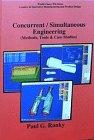 concurrent simutaneous engineering 1st edition paul g. ranky 1872631045, 9781872631042