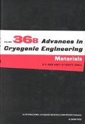 36b advances in cryogenic engineering materials part a 1st edition r.w. fast, f.r. fickett 0306435985,