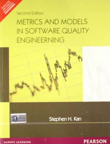 metrics and models in software quality engineering 2nd edition stephen h. kan 813170324x, 9788131703243