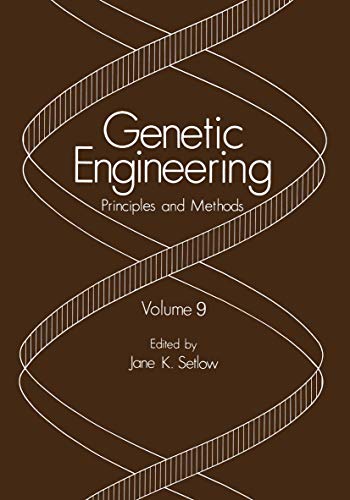 genetic engineering principles and methods volume 9 1st edition jane k. setlow 0306426633, 9780306426636