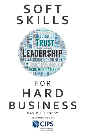 soft skills for hard business 1st edition david l. loseby 1903499933, 978-1903499931