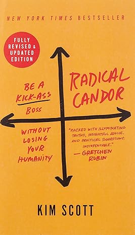 radical candor 1st edition kim scott 1250258405, 978-1250258403