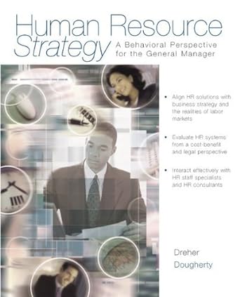 human resource strategy a behavioral perspective for the general manager 1st edition unknown author b0085alls2