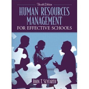 human resources management for effective schools 1st edition john t. seyfarth b003zogyus