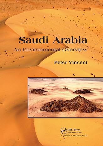 saudi arabia an environmental overview 1st edition peter vincent 0367387816, 978-0367387815