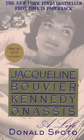 jacqueline bouvier kennedy onassis a life 1st edition donald spoto 0312977077, 978-0312977078