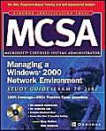 mcsa managing a windows 2000 network environment study guidexexam 20 214 1st edition rory mccaw ,alan simpson