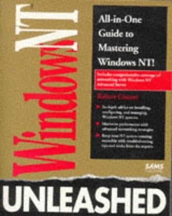 all in one guide to mastering windows nt windows nt unleashed 1st edition robert cowart ,mark cowart