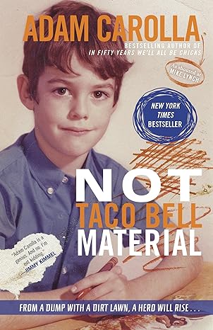 not taco bell material 1st edition adam carolla 0307888886, 978-0307888884