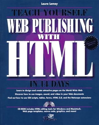 teach yourself web publishing with html in 14 days 1st edition laura lemay 1575210142, 978-1575210148