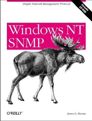 windows nt snmp 1st edition james d murray 1565923383, 978-1565923386