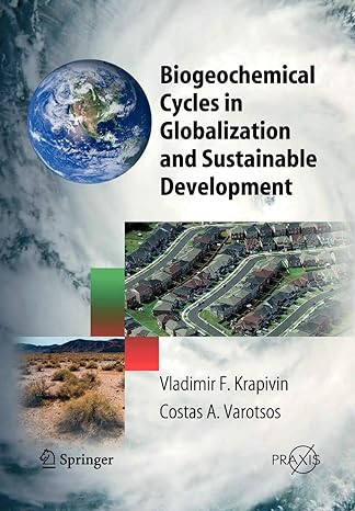 biogeochemical cycles in globalization and sustainable development 1st edition vladimir f krapivin