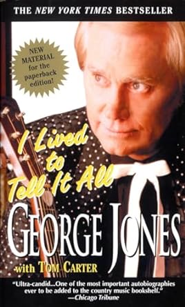 i lived to tell it all 1st edition george jones ,tom carter 0440223733, 978-0440223733