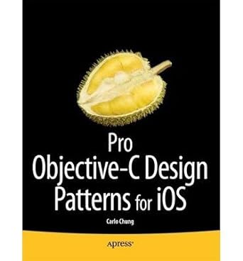 pro objective c design patterns for ios 1st edition carlo chung b00fgvxyow
