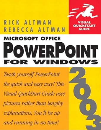 microsoft office powerpoint 2003 for windows 1st edition rebecca bridges altman ,rick altman 0321193954,