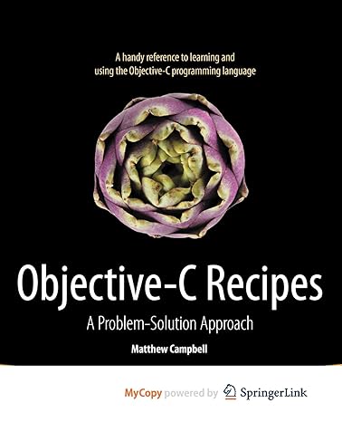 objective c recipes a problem solution approach 1st edition matthew campbell 1430243732, 978-1430243731