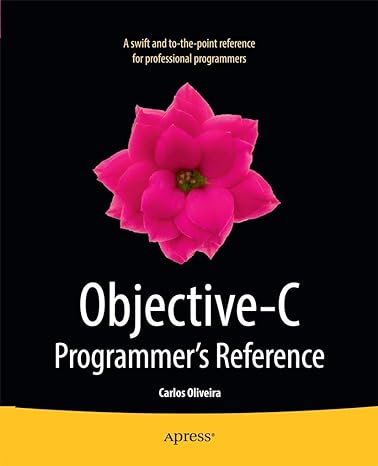 objective c programmers reference 1st edition carlos oliveira 1430259051, 978-1430259053