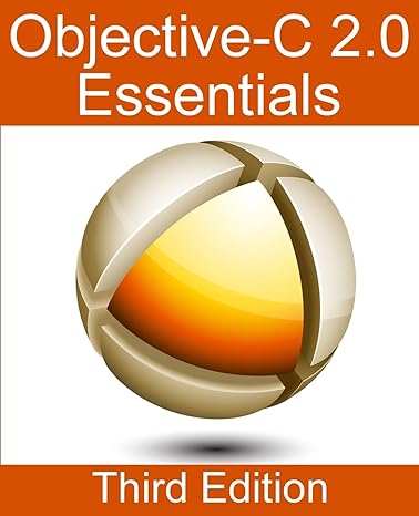 objective c 2 essentials 3rd edition neil smyth 1480262102, 978-1480262102