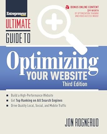 ultimate guide to optimizing your website 3rd edition jon rognerud 1599185202, 978-1599185200