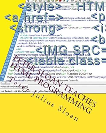 peter sloan teaches html programming 1st edition peter julius sloan 147014123x, 978-1470141233