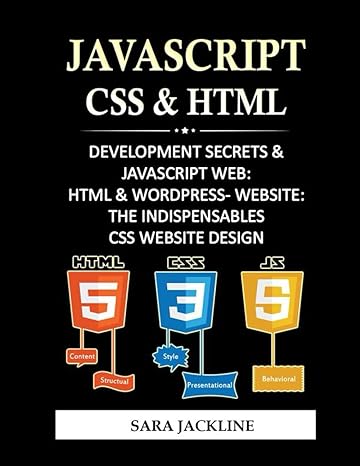 javascript css and html development secrets and javascript web html and wordpress website the indispensables