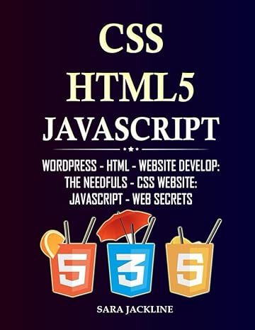 css html5 and javascript wordpress html website develop the needfuls css website javascript web secrets 1st