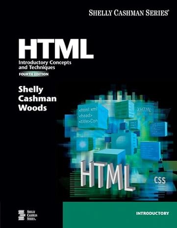 html introductory concepts and techniques 4th edition gary b shelly ,thomas j cashman ,denise m woods