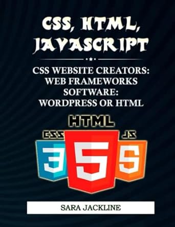 Css Html Javascript Css Website Creators Web Frameworks Software Wordpress Or Html