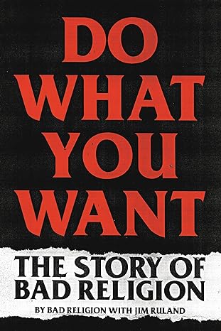 do what you want the story of bad religion 1st edition bad religion ,jim ruland 0306922231, 978-0306922237