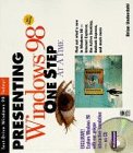 presenting windows 98 one step at a time 1st edition brian underdahl 0764540181, 978-0764540189