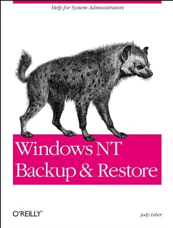 windows nt backup and restore 1st edition jody leber 1565922727, 978-1565922723