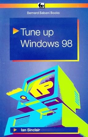 tune up windows 98 1st edition ian sinclair 0859344584, 978-0859344586