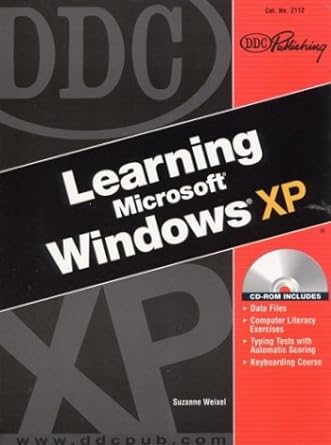 learning microsoft windows xp 1st edition suzanne weixel 1585772763, 978-1585772766