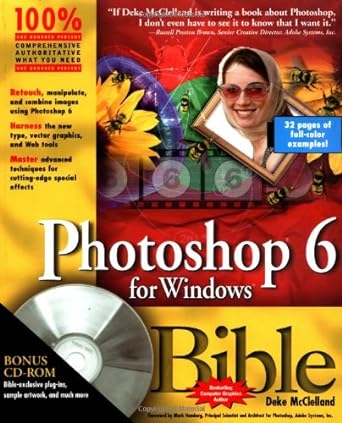 photoshop 6 for windows bible 1st edition deke mcclelland ,mark hamburg 0764534912, 978-0764534911