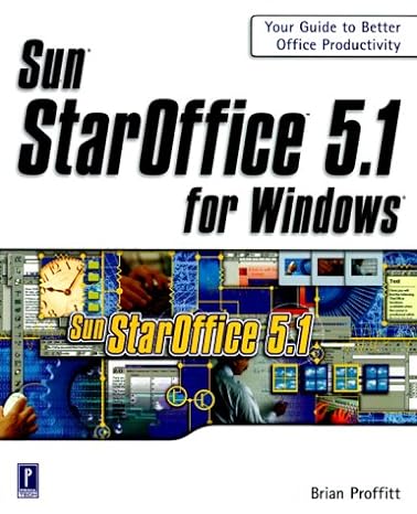 sun staroffice 5 1 for windows 1st edition brian proffitt 0761526935, 978-0761526933