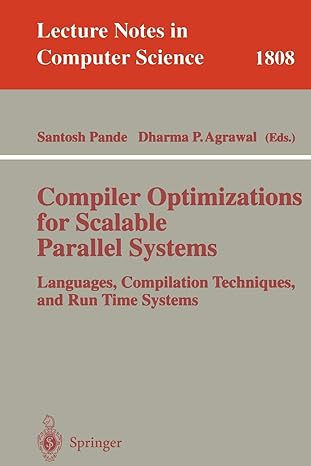 compiler optimizations for scalable parallel systems languages compilation techniques and run time systems