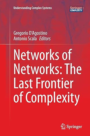 networks of networks the last frontier of complexity 1st edition gregorio d'agostino ,antonio scala