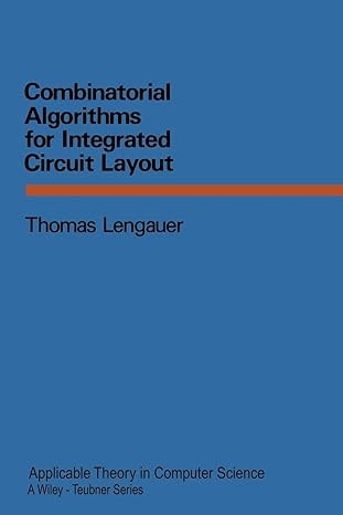 combinatorial algorithms for integrated circuit layout 1990 edition thomas lengauer 3322921085, 978-3322921086