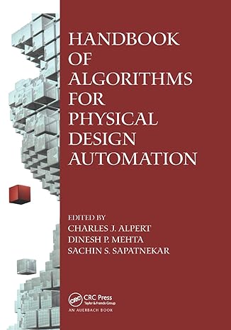 handbook of algorithms for physical design automation 1st edition charles j. alpert, dinesh p. mehta, sachin