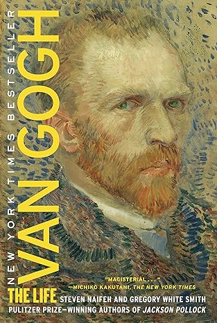 van gogh the life 1st edition steven naifeh ,gregory white smith 0375758976, 978-0375758973