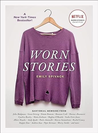 worn stories 1st edition emily spivack 1648961150, 978-1648961151