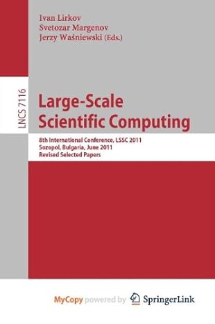 Large Scale Scientific Computing 8th International Conference Lssc 2011 Sozopol Bulgaria June 6 10th 2011 Revised Selected Papers