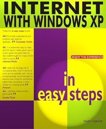 internet with windows xp in easy steps 1st edition mary lojkine 1840782005, 978-1840782004