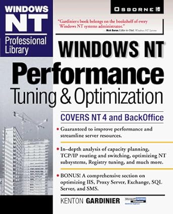 windows nt performance tuning and optimization 1st edition kenton gardinier 0078824966, 978-0078824968