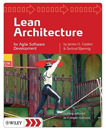 lean architecture for agile software development 1st edition james o coplien ,gertrud bjornvig 0470684208,