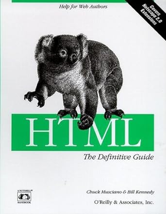 html the definitive guide 1st edition bill kennedy ,chuck musciano 1565921755, 978-1565921757