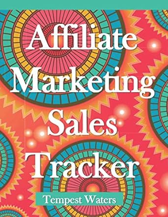 affiliate marketing sales tracker 1st edition tempest waters 979-8737844943